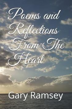 Paperback Poems and Reflections from the Heart Book