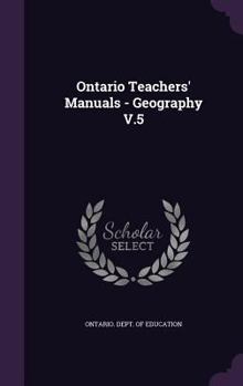 Hardcover Ontario Teachers' Manuals - Geography V.5 Book