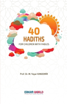 Paperback 40 Hadiths for Children with Stories Book