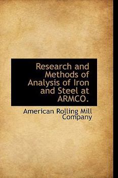 Paperback Research and Methods of Analysis of Iron and Steel at Armco. Book