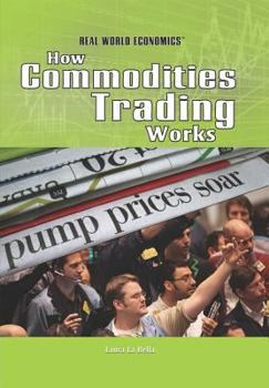 Library Binding How Commodities Trading Works Book