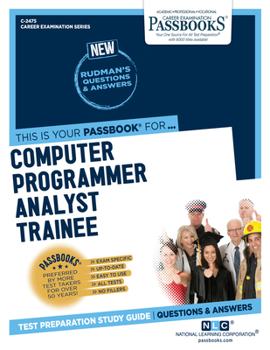 Paperback Computer Programmer Analyst Trainee (C-2475): Passbooks Study Guide Volume 2475 Book