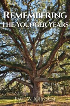 Paperback Remembering The Younger Years Book