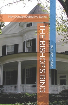 Paperback THE BISHOP’S RING: May Duncan Detective Series Book
