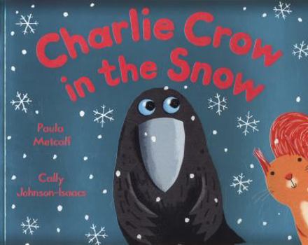 Paperback Charlie Crow in the Snow Book