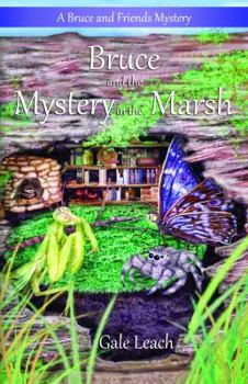 Paperback Bruce and the Mystery in the Marsh Book