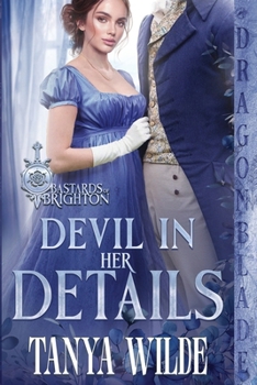 Devil in Her Details (Bastards of Brighton)
