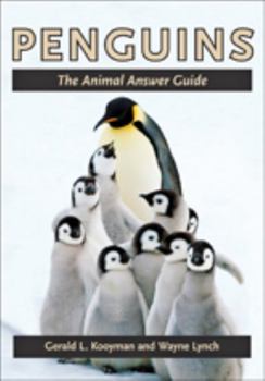 Penguins: The Animal Answer Guide - Book  of the Animal Answer Guides: Q&A for the Curious Naturalist