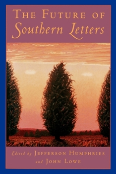 Paperback The Future of Southern Letters Book