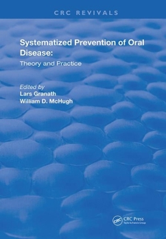 Paperback Systemized Prevention of Oral Disease: Theory and Practice Book