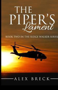 Paperback The Piper's Lament: Book Two In The Ridge Walker Series Book