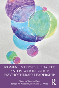 Paperback Women, Intersectionality, and Power in Group Psychotherapy Leadership Book