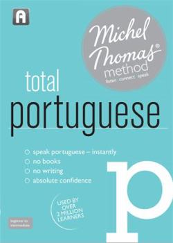 Hardcover Total Portuguese with the Michel Thomas Method Book