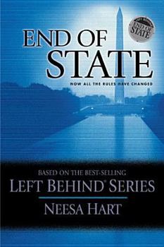 End of State - Book #1 of the Left Behind Political
