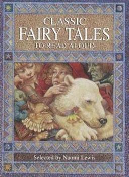 Hardcover Classic Fairy Tales to Read Aloud Book