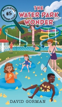 Hardcover The Water Park Wonder Book