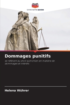 Paperback Dommages punitifs [French] Book