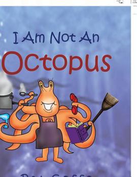 Paperback I Am Not an Octopus Book