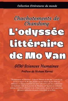 Paperback L'odyssée littéraire de Mo Yan [French] Book