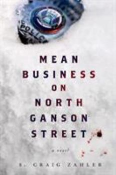 Hardcover Mean Business on North Ganson Street Book