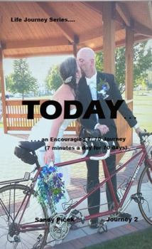 Paperback Today... an Encouraging 7/70 Journey - Journey 2 Book