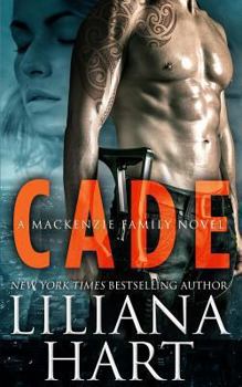 Cade - Book #5 of the MacKenzie Family