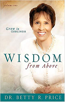 Hardcover Wisdom from Above Vol 2: Grow in Godliness Book