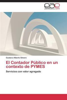 Paperback El Contador Publico En Un Contexto de Pymes [Spanish] Book