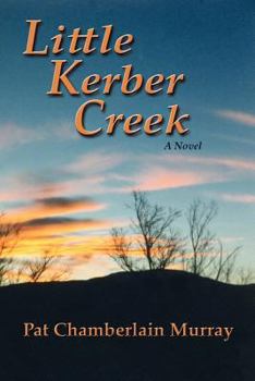 Paperback Little Kerber Creek Book