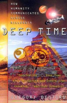 Paperback Deep Time: How Humanity Communicates Across Millennia Book