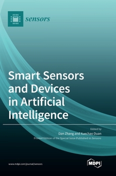 Hardcover Smart Sensors and Devices in Artificial Intelligence Book