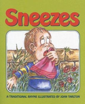 Paperback Sneezes: A Traditional Rhyme (Literacy Tree, Let's Get Together, Set 3) Book