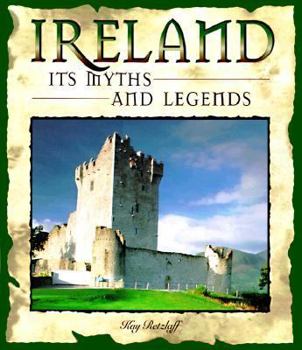 Hardcover Ireland: Its Myths and Legends Book