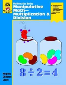 Paperback Manipulative Math - Multiplication & Division Book