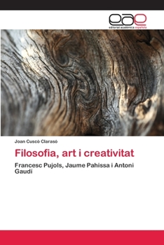Paperback Filosofia, art i creativitat [Catalan] Book