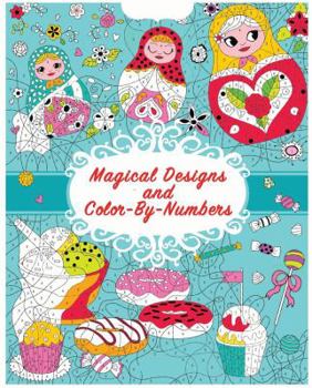 Paperback Magical Designs and Color-By-Numbers Book