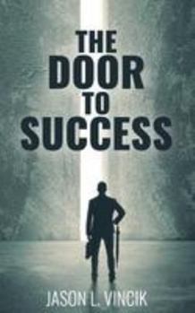 Paperback The Door to Success Book