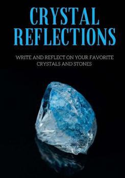 Paperback Crystal Reflections Book