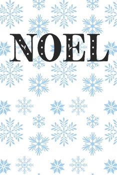 Noel: Christmas Journal / Notebook / Diary - Holiday Quote White Elephant Gift
