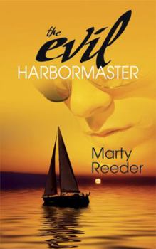 Paperback The Evil Harbormaster Book