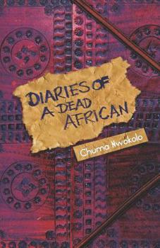Paperback Diaries of a Dead African Book