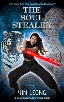 The Soul Stealer (The Geomancer's Apprentice Series) - Book #5 of the Geomancer's Apprentice Series