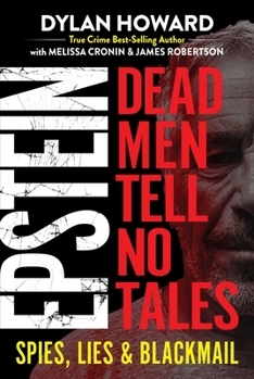 Hardcover Epstein: Dead Men Tell No Tales Book