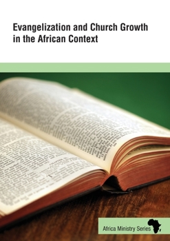 Evangelization and Church Growth in the African Context