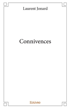 Paperback Connivences [French] Book