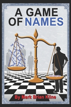 Paperback A Game of Names: "Control the NAME and you will control the game." Book