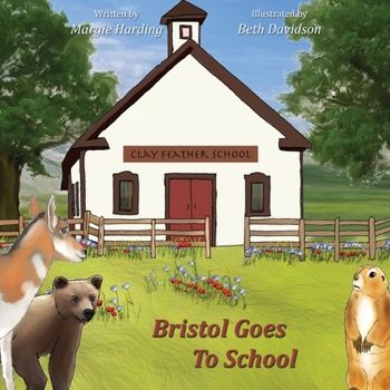 Paperback Bristol Goes To School Book