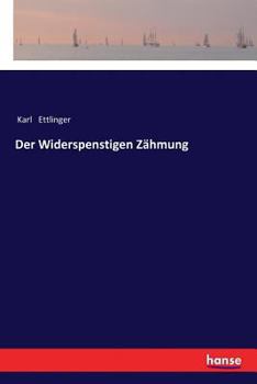 Paperback Der Widerspenstigen Zähmung [German] Book
