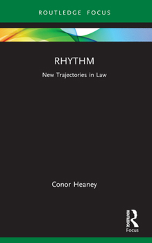 Paperback Rhythm: New Trajectories in Law Book