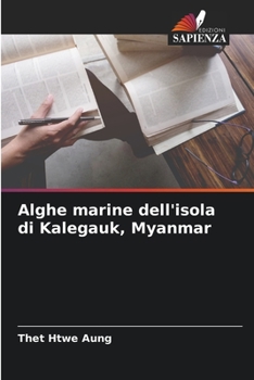 Paperback Alghe marine dell'isola di Kalegauk, Myanmar [Italian] Book
